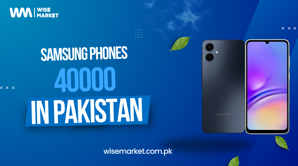 samsung phones under 40000 in pakistan