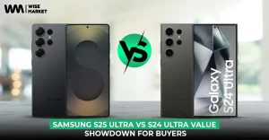 Samsung S25 Ultra vs S24 Ultra