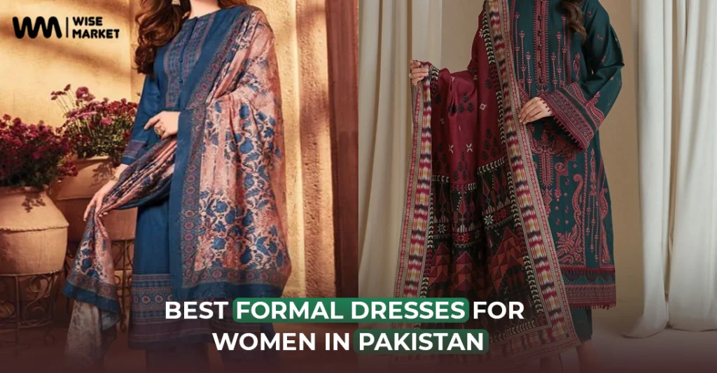 Best Formal Dresses for Women in Pakistan: Shop Semi-Formal