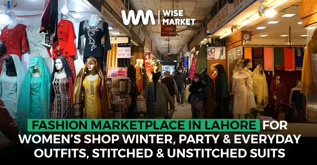 Fashion Marketplace in Lahore for women's