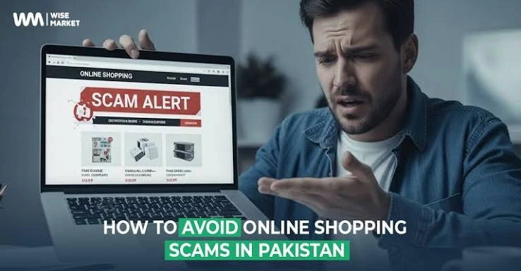 How to Avoid Scams When Shopping Online in Pakistan