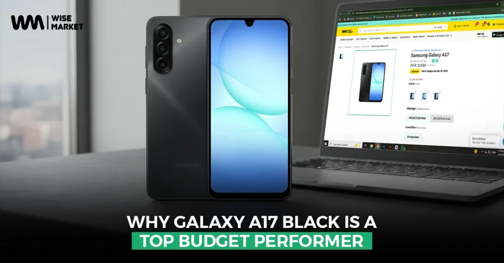 Why Galaxy A17 Black is a Top Budget Performer