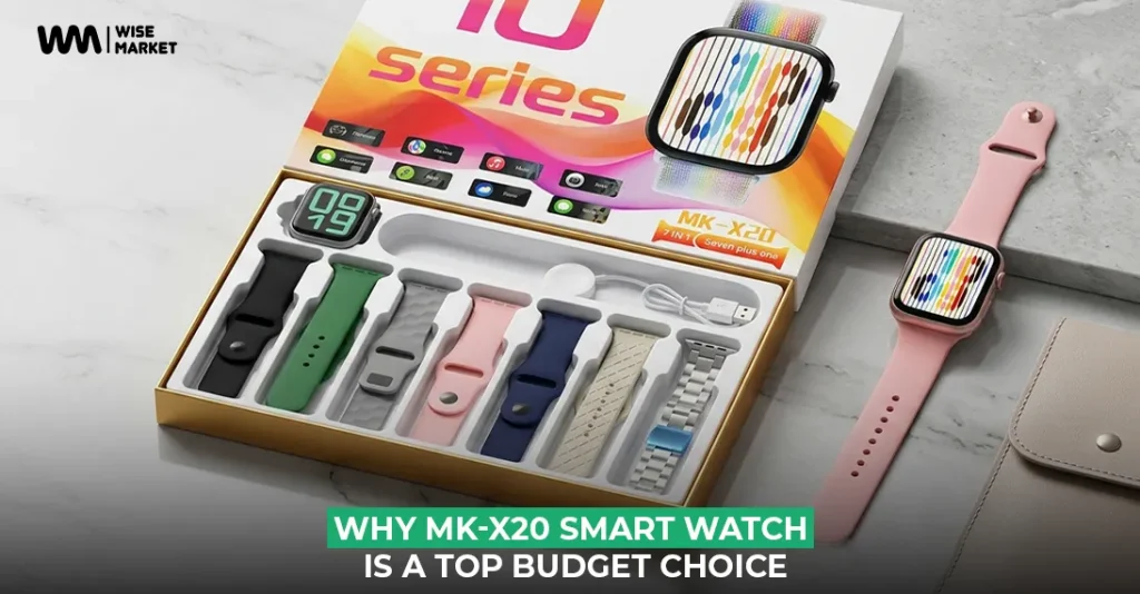 Why the MK-X20 Smart Watch is the Best Affordable Option for Tech Enthusiasts