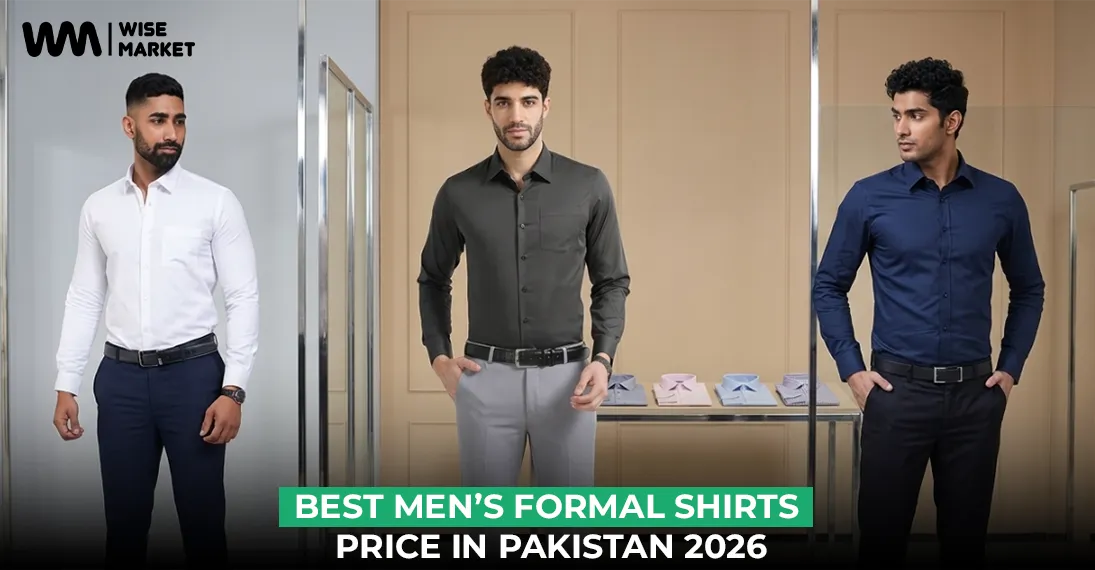 Best Men’s Formal Shirts Price in Pakistan 2026
