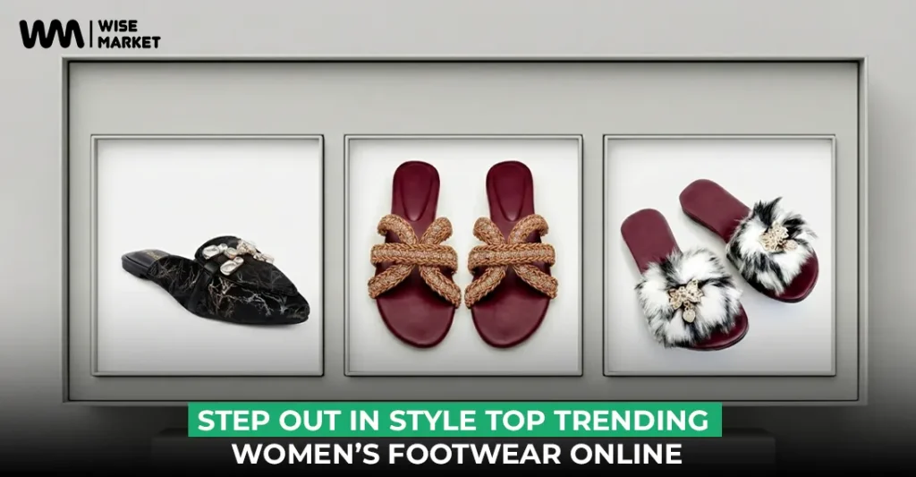 Step Out in Style: Top Trending Women’s Footwear Online