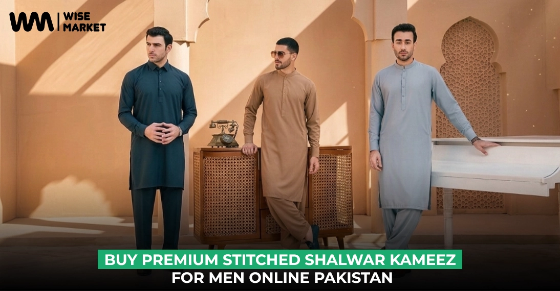 Buy Premium Stitched Shalwar Kameez for Men Online Pakistan