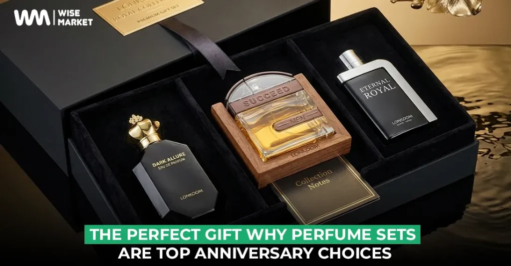 The Perfect Gift: Why Perfume Sets are Top Anniversary Choices