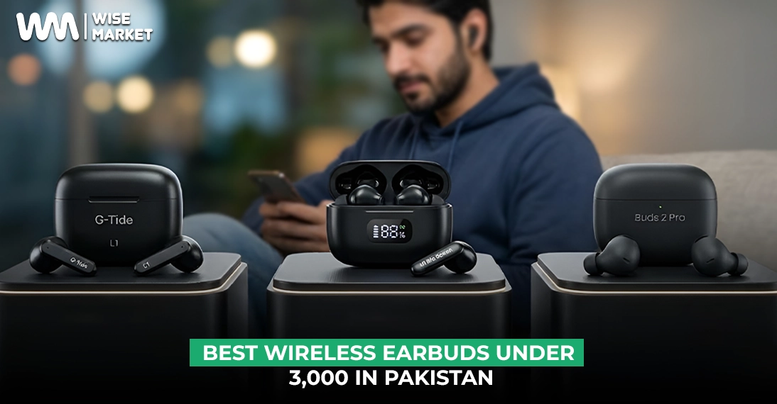 Best Wireless Earbuds Under 3,000 In Pakistan